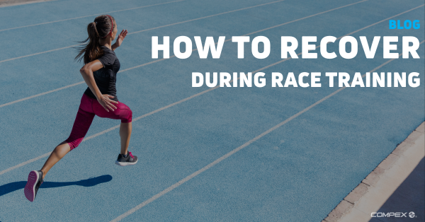 How to Recover During Race Training: What to Do Between Your Runs